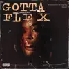 Angeldust - Gotta Flex - Single